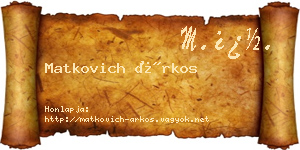 Matkovich Árkos névjegykártya
